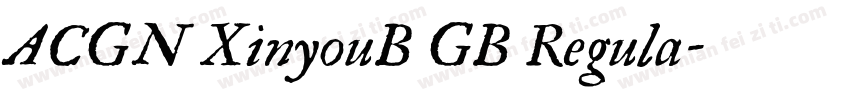 ACGN XinyouB GB Regula字体转换
